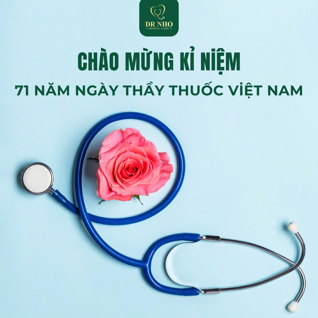 Chúc mừng ngày Thầy thuốc Việt Nam